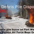 File photo of burn piles on Fort Wainwright near Badger Gate in 2013