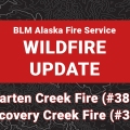 Graphic for wildfire update on Marten Creek Fire and Discovery Creek Fire.