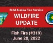 A red and black graphic with text describing an update for the Fish Fire on June 20, 2022.