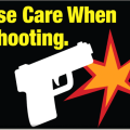 Use care when shooting