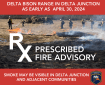 Prescribed Fire Advisory for the Delta Junction Area. Prescribed burns on the Delta Bison Range will begin as early as April 30, 2024, depending on weather and fuel conditions.