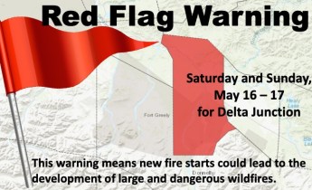 This graphic is for a Red Flag Warning in Delta Junction on Saturday and Sunday, May 16 - 17.